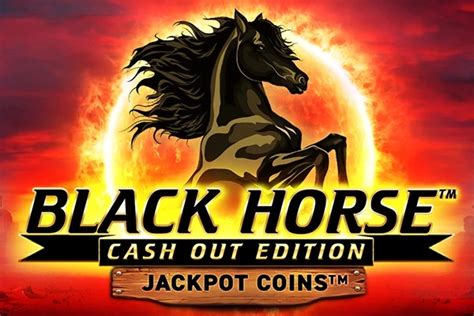 cash out betsafe|Play Black Horse Cash Out at Betsafe.